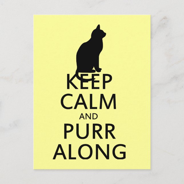 Carte Postale Gardez le calme et PURR le long (Devant)