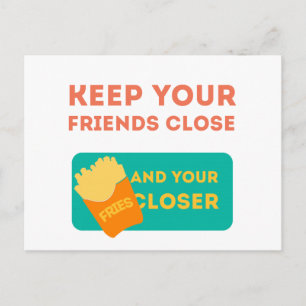 Carte Postale Gardez vos amis proches