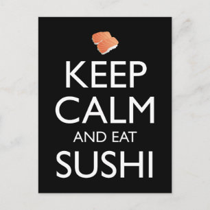Carte Postale Gardez Votre Calme Et Mangez Du Sushi