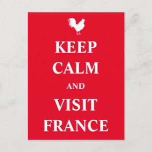 Carte Postale Gardez votre calme et visitez la France