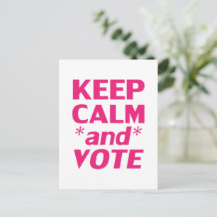 Carte Postale "Gardez votre calme et votez" blanc, rose vif, mag