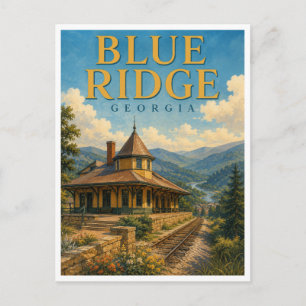 Carte Postale Gare ferroviaire de Blue Ridge Georgia GeoSaga