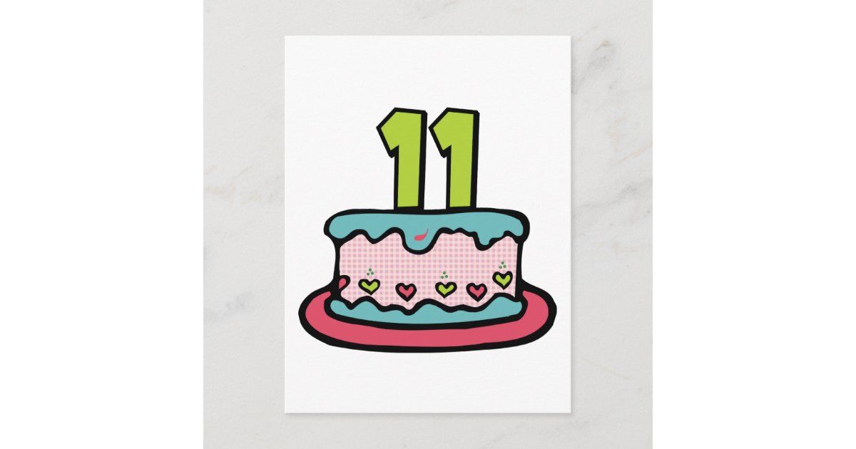 Carte Postale Gateau D Anniversaire De 11 Ans Zazzle Fr