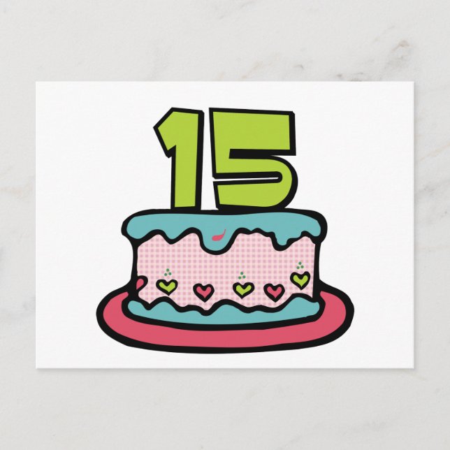 Carte Postale Gâteau d'anniversaire de 15 ans (Devant)
