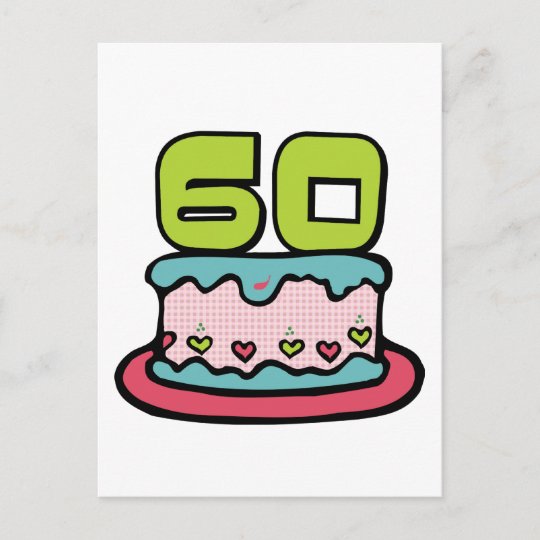 Carte Postale Gateau D Anniversaire De 60 Ans Zazzle Fr