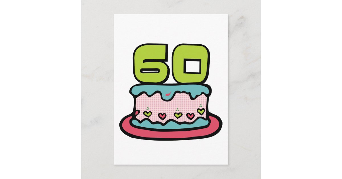 Carte Postale Gateau D Anniversaire De 60 Ans Zazzle Fr