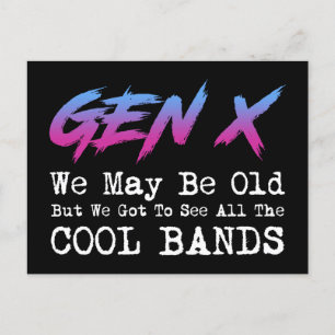 Carte Postale Gen X - Nous Devons Voir Toutes Les Bandes Cool
