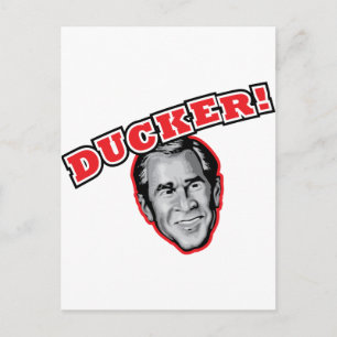 Carte Postale George Bush Est Un Ducker - Reporter Une Attaque D