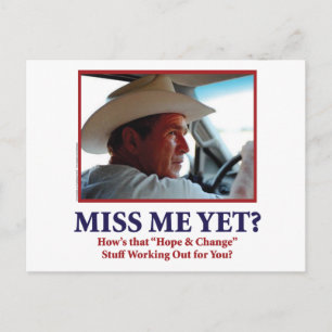 Carte Postale George W. Bush - Miss Me yet