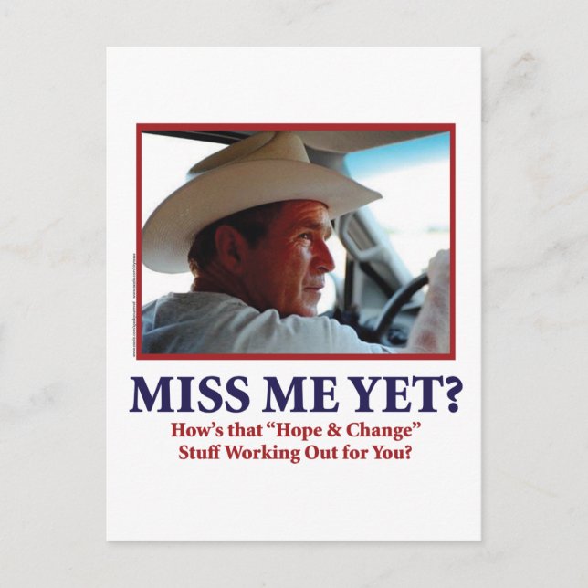 Carte Postale George W. Bush - Miss Me yet (Devant)