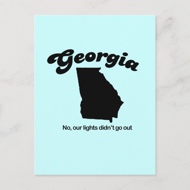 Carte Postale Georgia Motto - Non, nos lumières n'ont pas dispar (Devant)