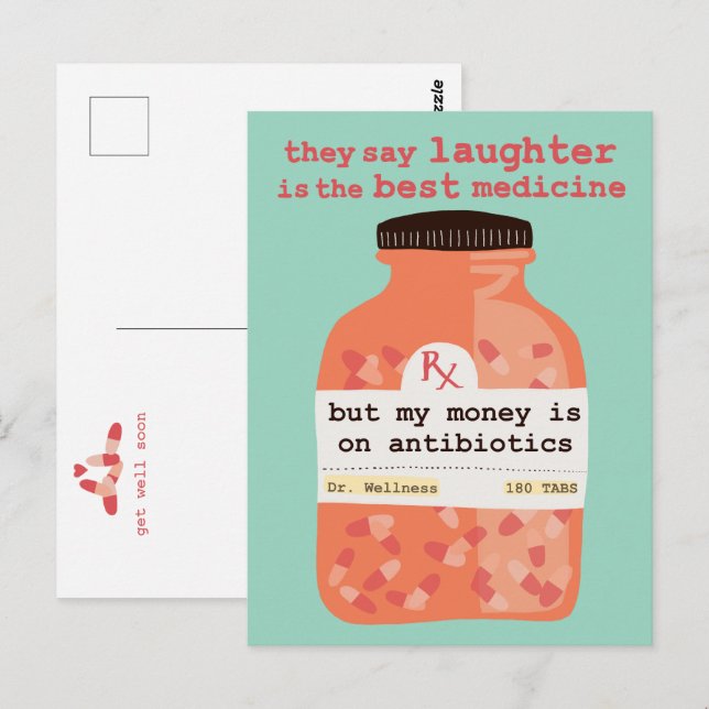 Carte Postale Get Well Soon Laughter vs Antibiotics CUSTOM (Devant / Derrière)
