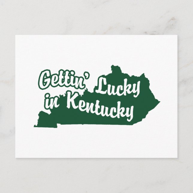 Carte Postale Gettin' Lucky au Kentucky (Devant)