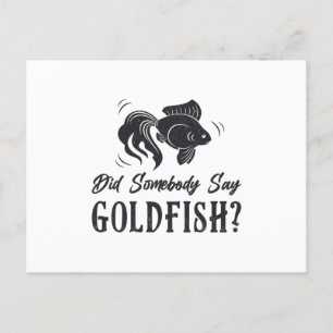 Carte Postale Goldfish Est-Ce Que Quelqu'Un A Dit Goldfish Drôle