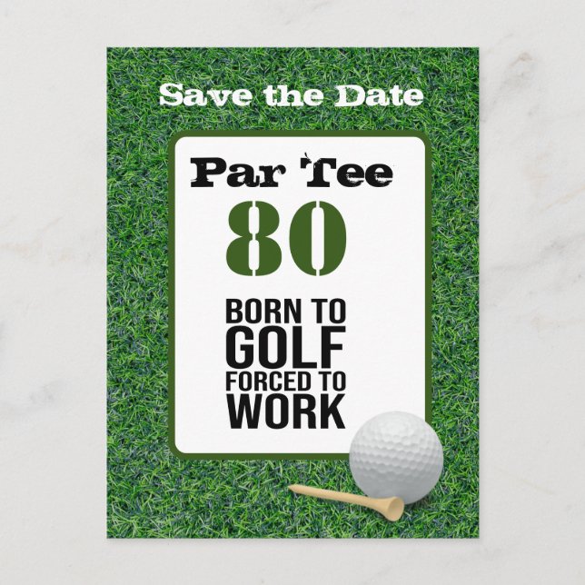 Carte Postale Golf 80e anniversaire né pour le golf forcé de tra (Devant)