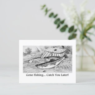 Carte Postale Gone Fishing Catch You Plus tard design populaire