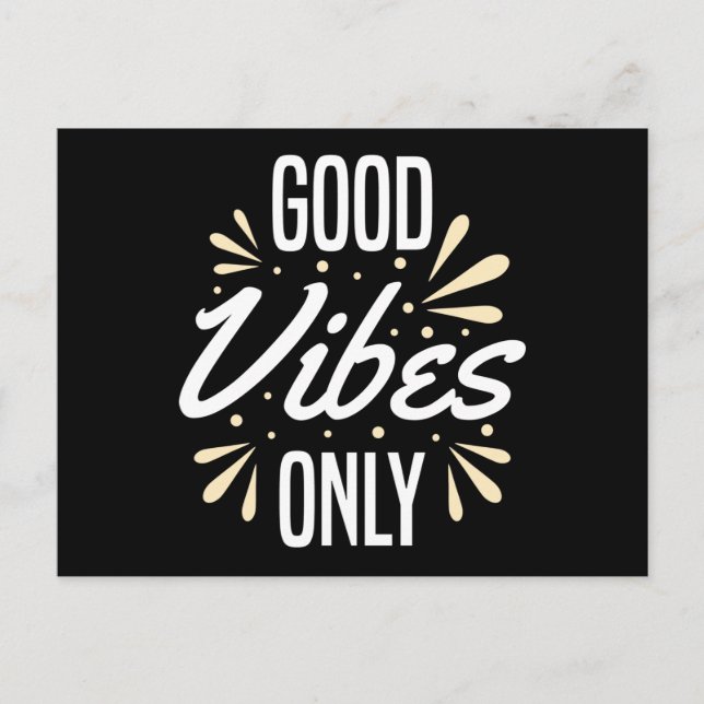 Carte Postale Good Vibes uniquement (Devant)