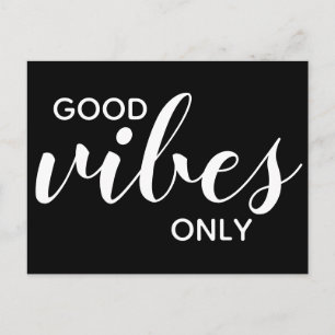 Carte Postale Good Vibes uniquement Positivity Affirmation Noir