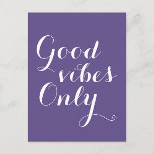 Carte Postale Good Vibes Uniquement Ultra Violet Positif