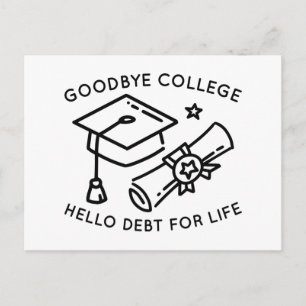Carte Postale Goodbye College Bonjour Dette Pour La Vie