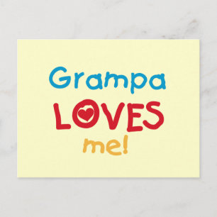 Carte Postale Grampa m'aime T-shirts et cadeaux
