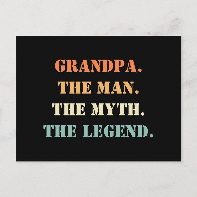 Carte Postale Grand-Père L'Homme Le Mythe La Légende Fête des pè (Devant)