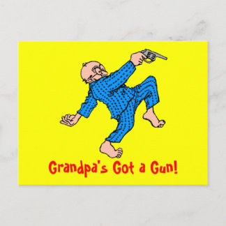 Carte Postale Grandpa's Got a Gun!