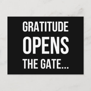 Carte Postale Gratitude ouvre la citation inspirante Gate