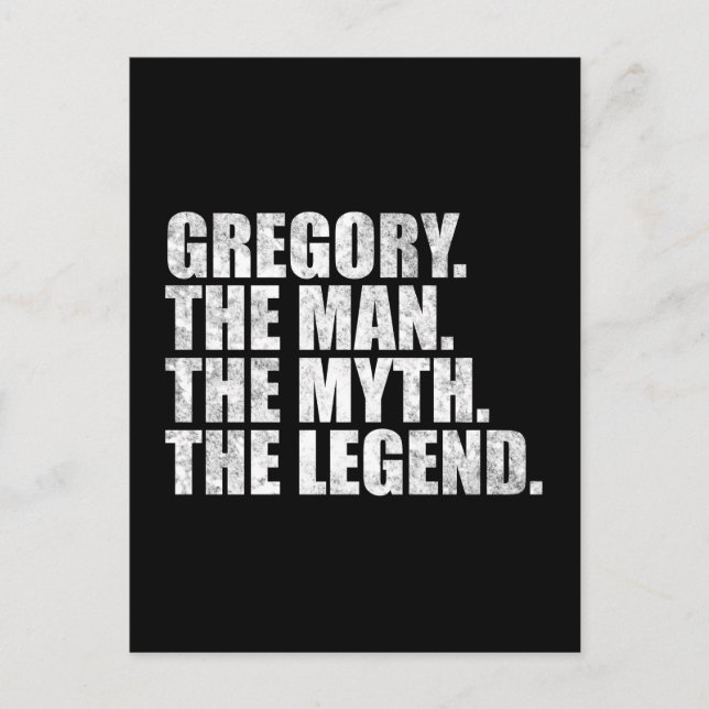 Carte Postale Gregory name, Gregory The Man The Myth The Legend (Devant)