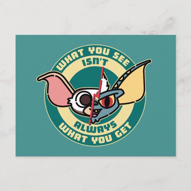 Carte Postale Gremlins | Ce que vous voyez n'est pas toujours ce (Devant)