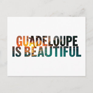 Carte Postale Guadeloupe Is Beautiful   Postcard