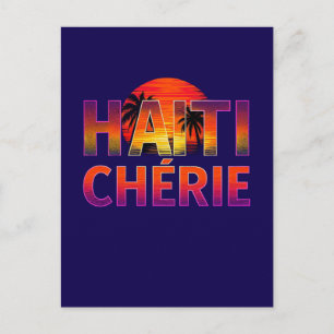 Carte postale Haïti Chérie – Sunset tropical néon