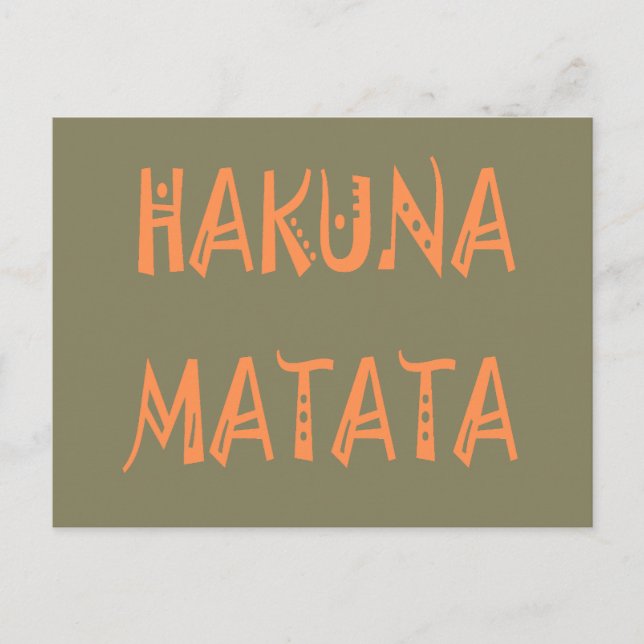 Carte Postale Hakuna Matata - Art Tribal Africain (Devant)