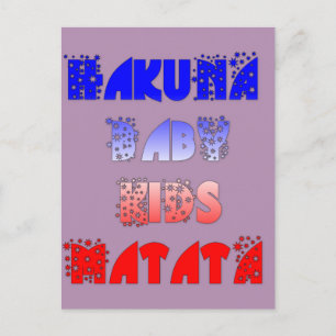 Carte Postale Hakuna Matata Bébé & Enfants : Conception de coule