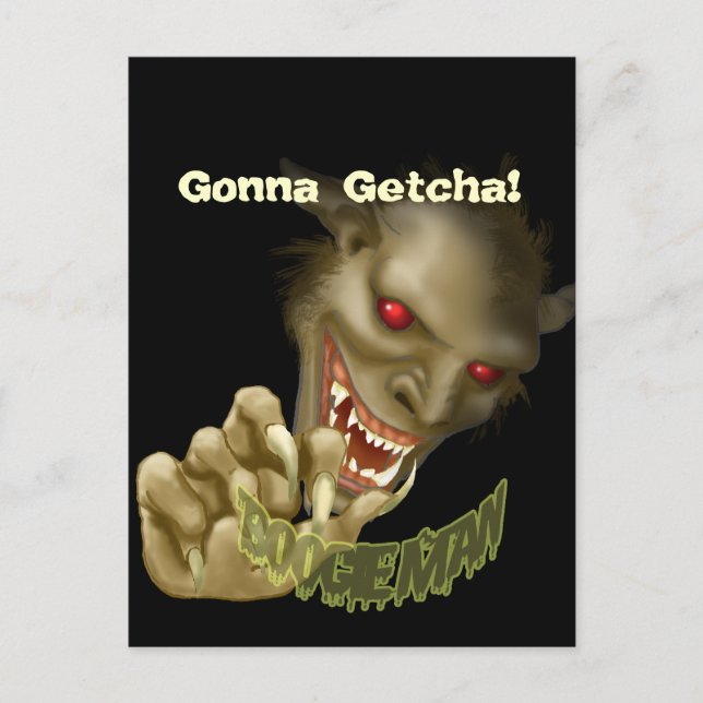 Carte Postale Halloween - Boogie Man va vous chercher ! (Devant)