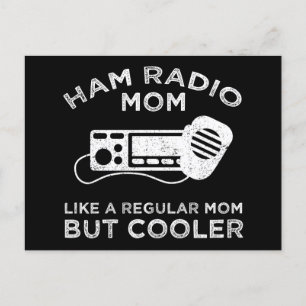 Carte Postale Ham Radio Maman - Comme Une Maman Régulière Mais G