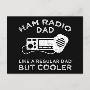 Carte Postale Ham Radio Papa - Comme Un Père Régulier Mais Glaci