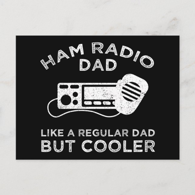 Carte Postale Ham Radio Papa - Comme Un Père Régulier Mais Glaci (Devant)