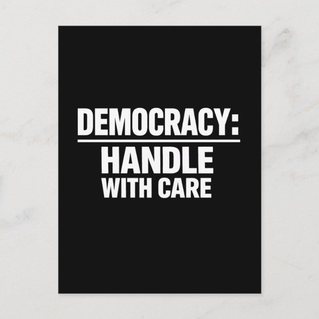 Carte Postale Handle Democracy With Care (Devant)
