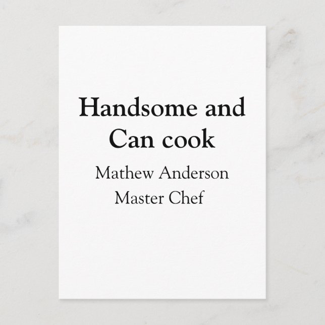 Carte Postale Handsome et peut cuisiner ajouter nom maître chef  (Devant)