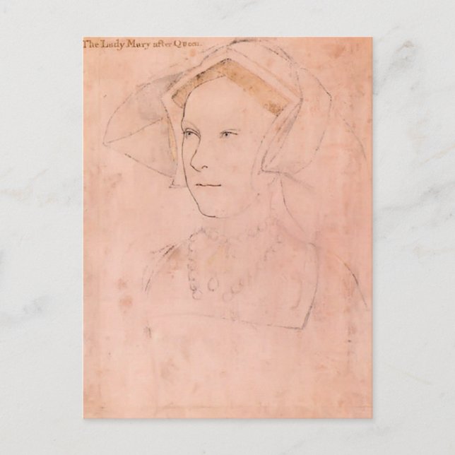 Carte Postale Hans Holbein le plus jeune - reine Mary I Tudor (Devant)