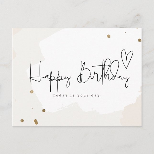 Carte Postale Happy Birthday -Today is your day (Devant)