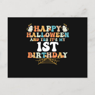 Carte Postale Happy Halloween And Yes It's My 1st Birthday