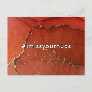 Carte Postale Hashtag I Miss Your Hugs Red & Gold Liquid Art