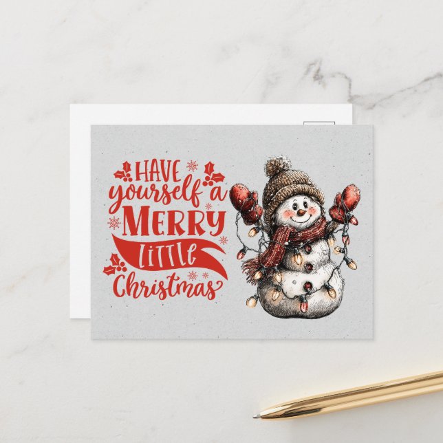 Carte Postale Have Yourself Merry Little Christmas Snowman (Devant/Arrière en situation)
