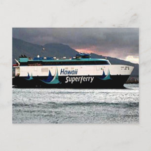 Carte postale Hawaiian Super Ferry
