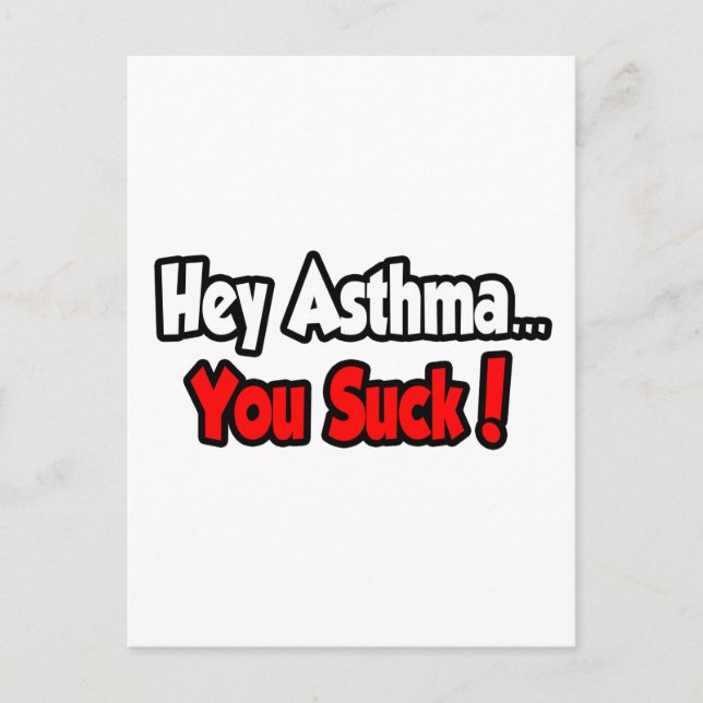 Carte Postale Hé Asthma... Vous Pouvez Chanter ! (Devant)