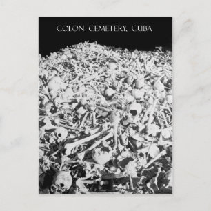 Carte Postale Heap of Bones in the Colon Cemetery, Cuba