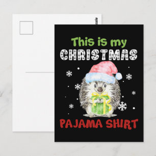 Carte Postale Hérisson C'est Mon T-Shirt De Pyjama De Noël