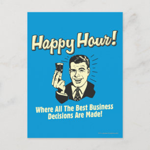 Carte Postale Heure heureuse : Les meilleures décisions